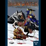 Ironwatch Magazine Issue: 1