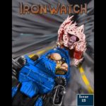 Ironwatch Magazine Issue: 15