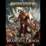 AoS Warscroll Preservation: Beasts of Chaos