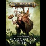 AoS Warscroll Preservation: Maggotkin of Nurgle