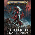 AoS Warscroll Preservation: Soulblight Gravelords