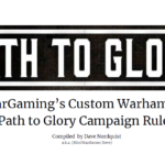 MWG’s 40k Path to Glory System
