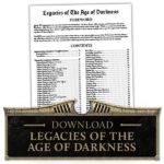 Legacies of the Age of Darkness