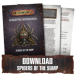 Apocrypha Necromunda: Spiders of the Sump