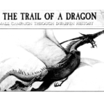 On The Trail Of A Dragon