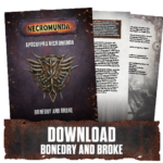 Apocrypha Necromunda: Bonedry and Broke